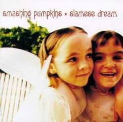 Smashing Pumpkins : Siamese Dream